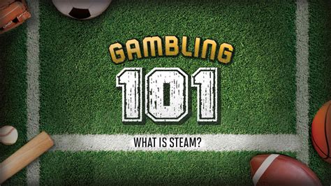 Gambling 101 – Steam Solo.